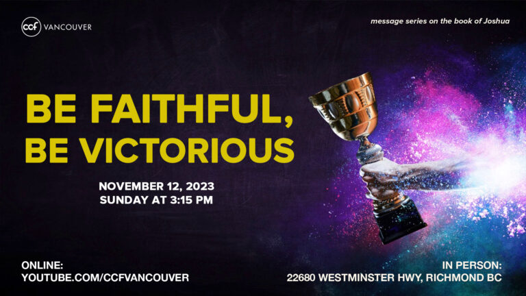 Be Faithful, Be Victorious