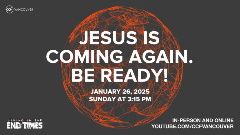 Jesus is Coming Again, Be Ready! 