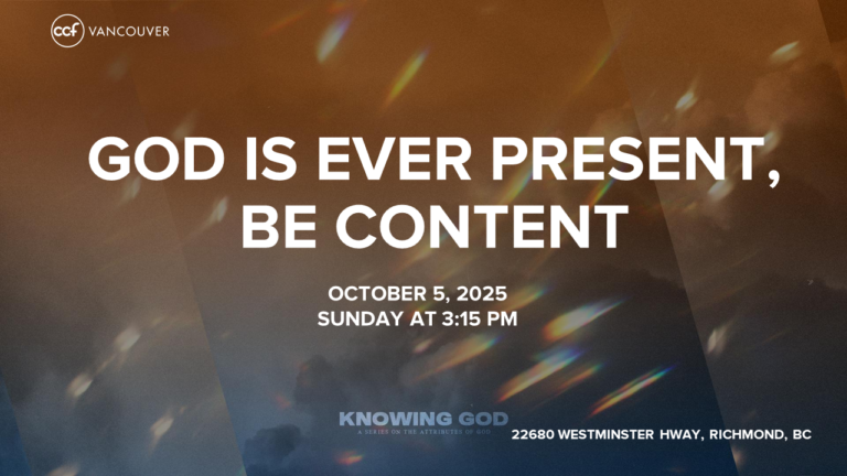 God is Ever Present: Be Content