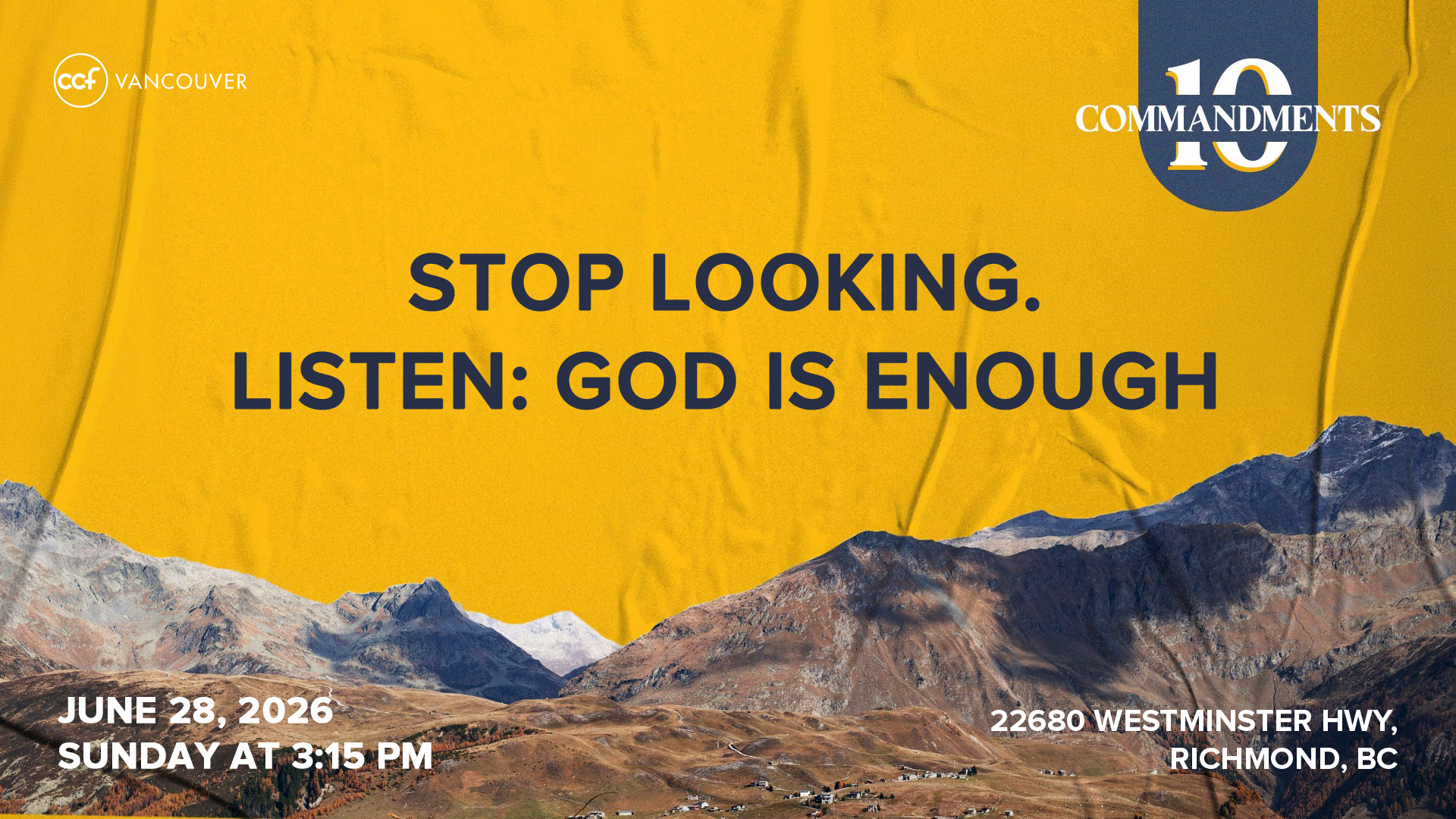 Stop looking. Listen: God is Enough