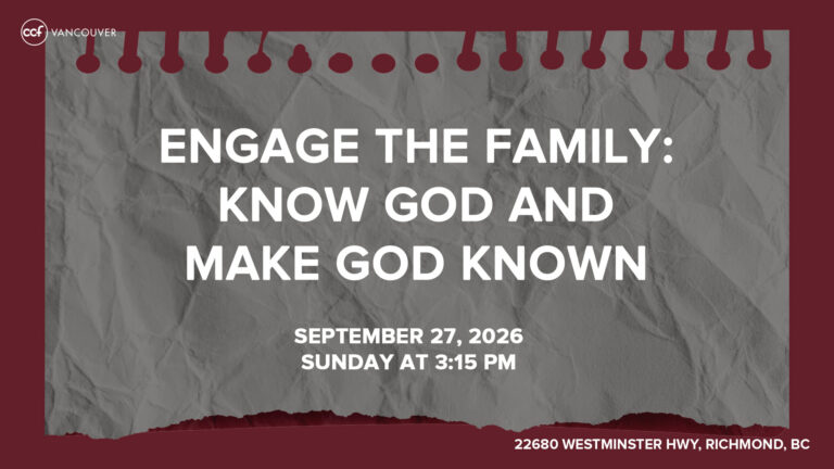 Engage The Family: Know God And Make God Known
